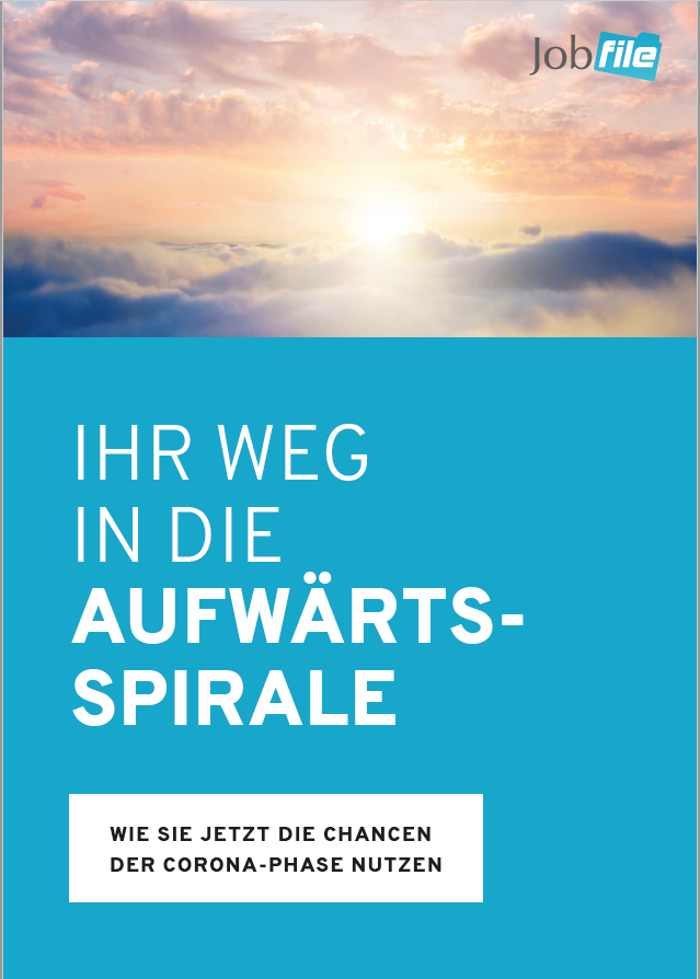 WP_Aufwärtsspirale_Jobfile-DE-FINAL White Paper Ihr Weg in die Aufwärtsspirale